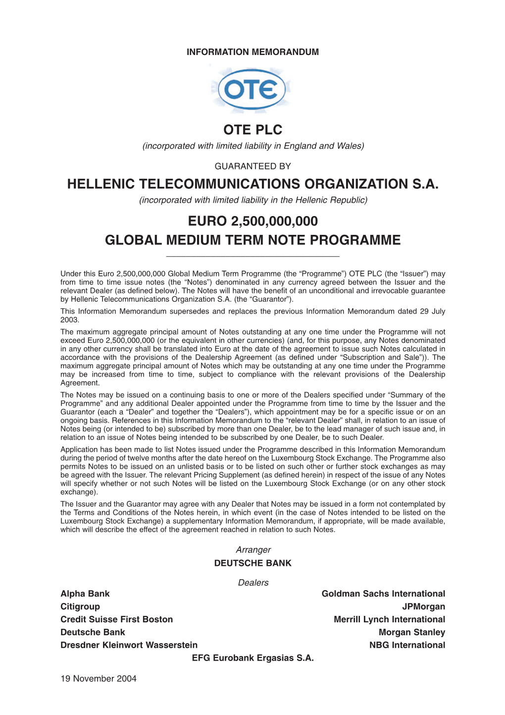 OTE PLC (Incorporated with Limited Liability in England and Wales)