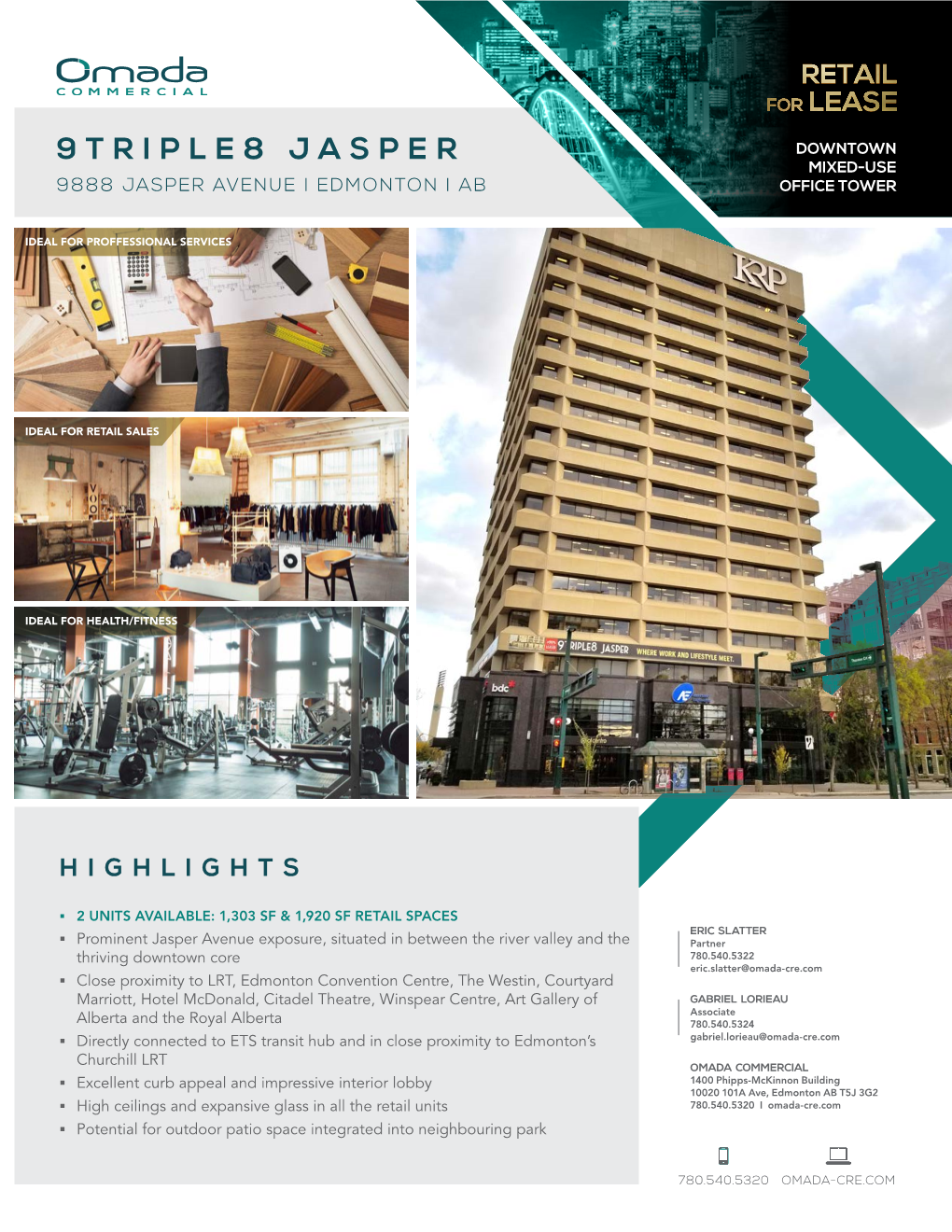 9Triple8 Jasper Downtown Mixed-Use 9888 Jasper Avenue I Edmonton I Ab Office Tower