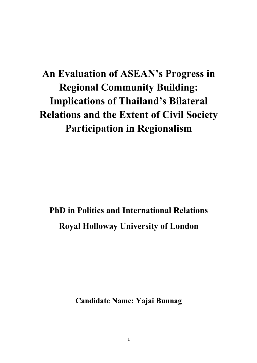 An Evaluation of ASEAN's Progress in Regional Community Building