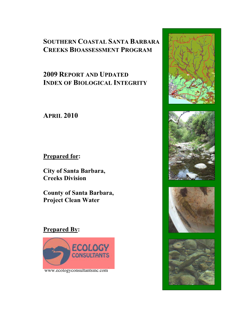 Southern Coastal Santa Barbara Creeks Bioassessment Program 2009