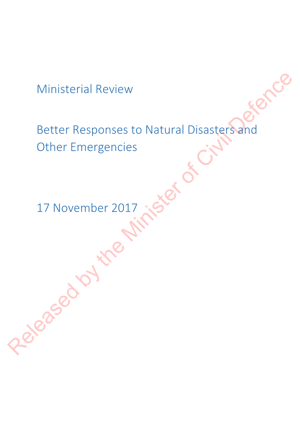 Ministerial Review: Better Responses to Natural Disasters and Other Emergencies in New Zealand