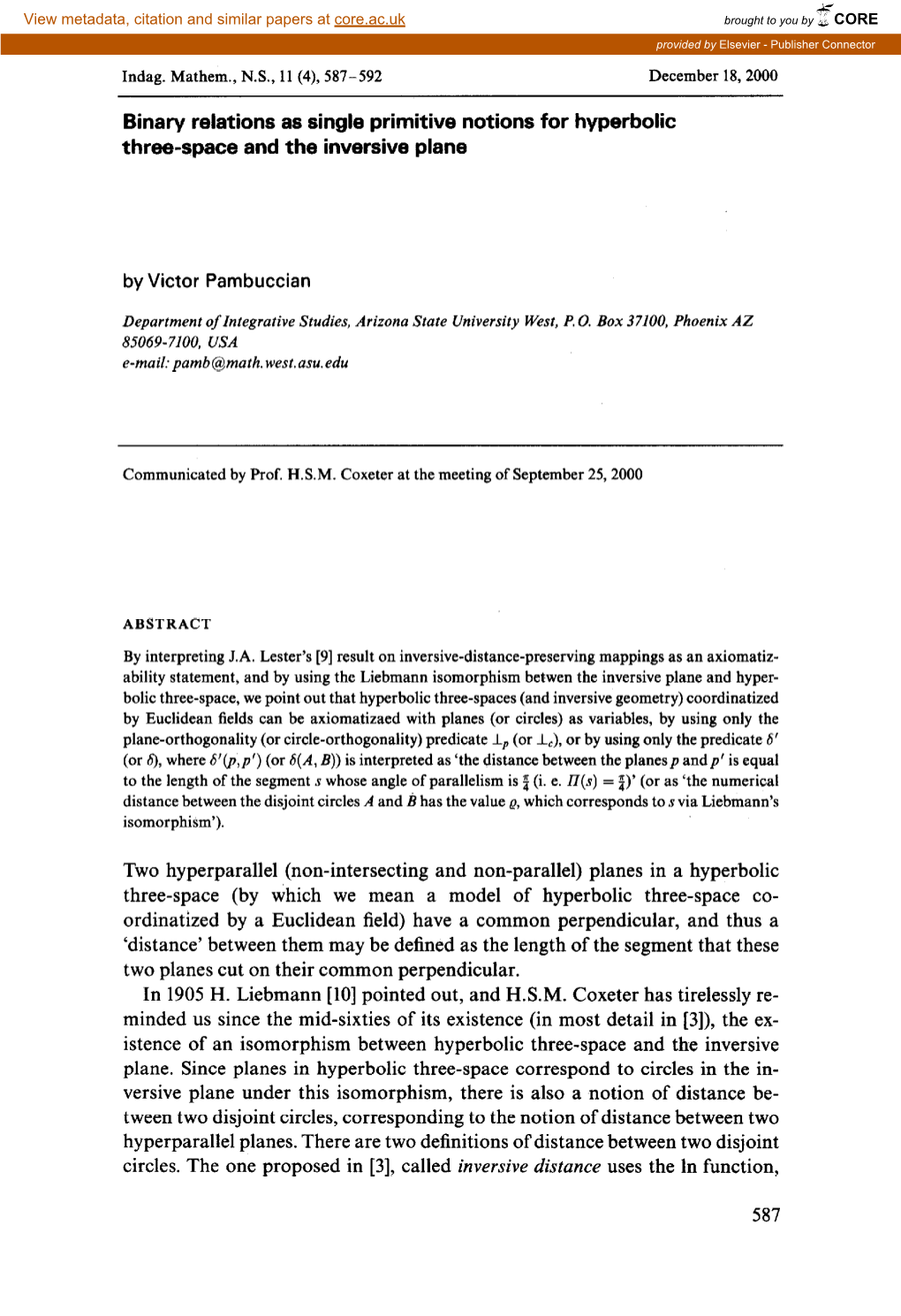 Binary Relations As Single Primitive Notions for Hyperbolic Three-Space and the Inversive Plane