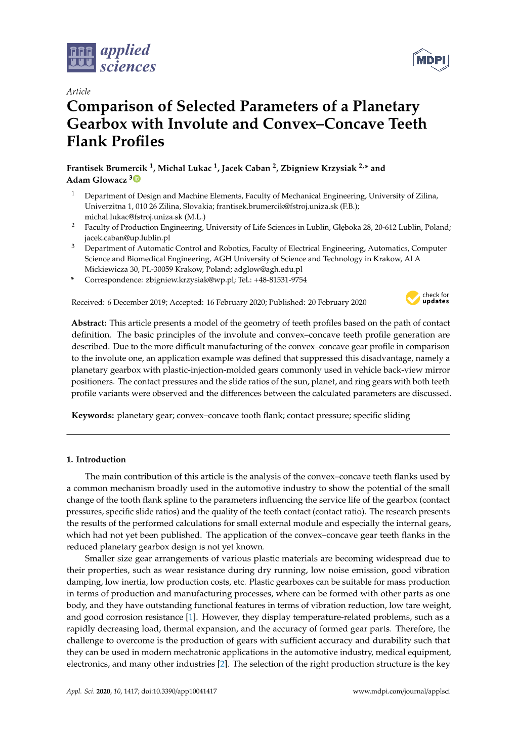 Comparison of Selected Parameters of a Planetary Gearbox with Involute and Convex–Concave Teeth Flank Proﬁles