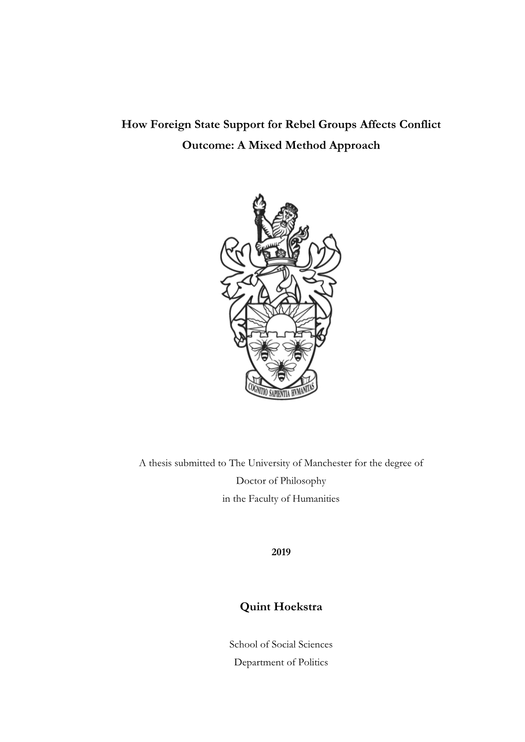 How Foreign State Support for Rebel Groups Affects Conflict Outcome: a Mixed Method Approach