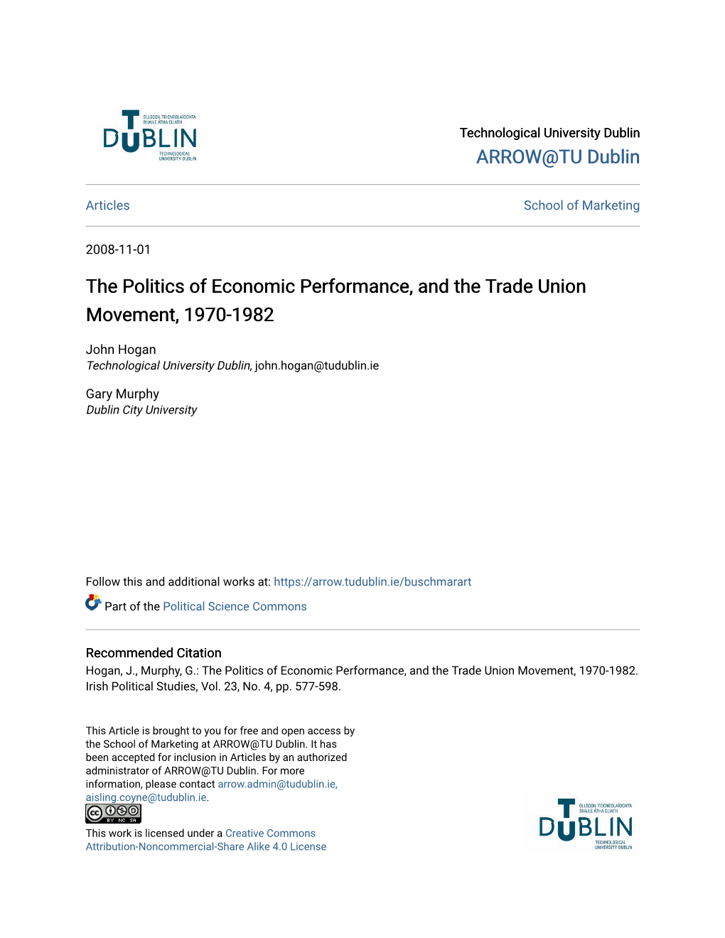 The Politics of Economic Performance, and the Trade Union Movement, 1970-1982