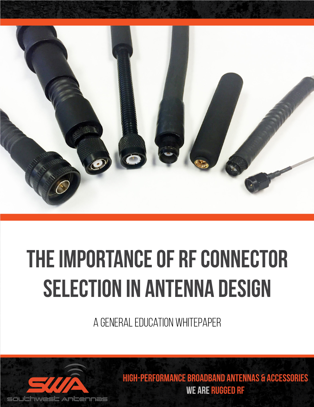 The Importance of RF Connector Selection in Antenna Design Whitepaper