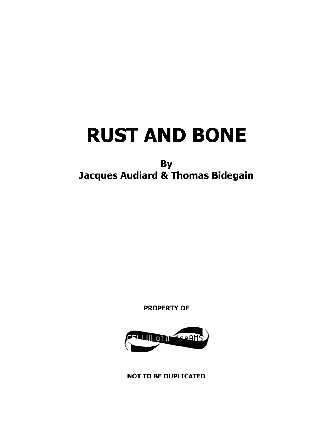 Rust and Bone