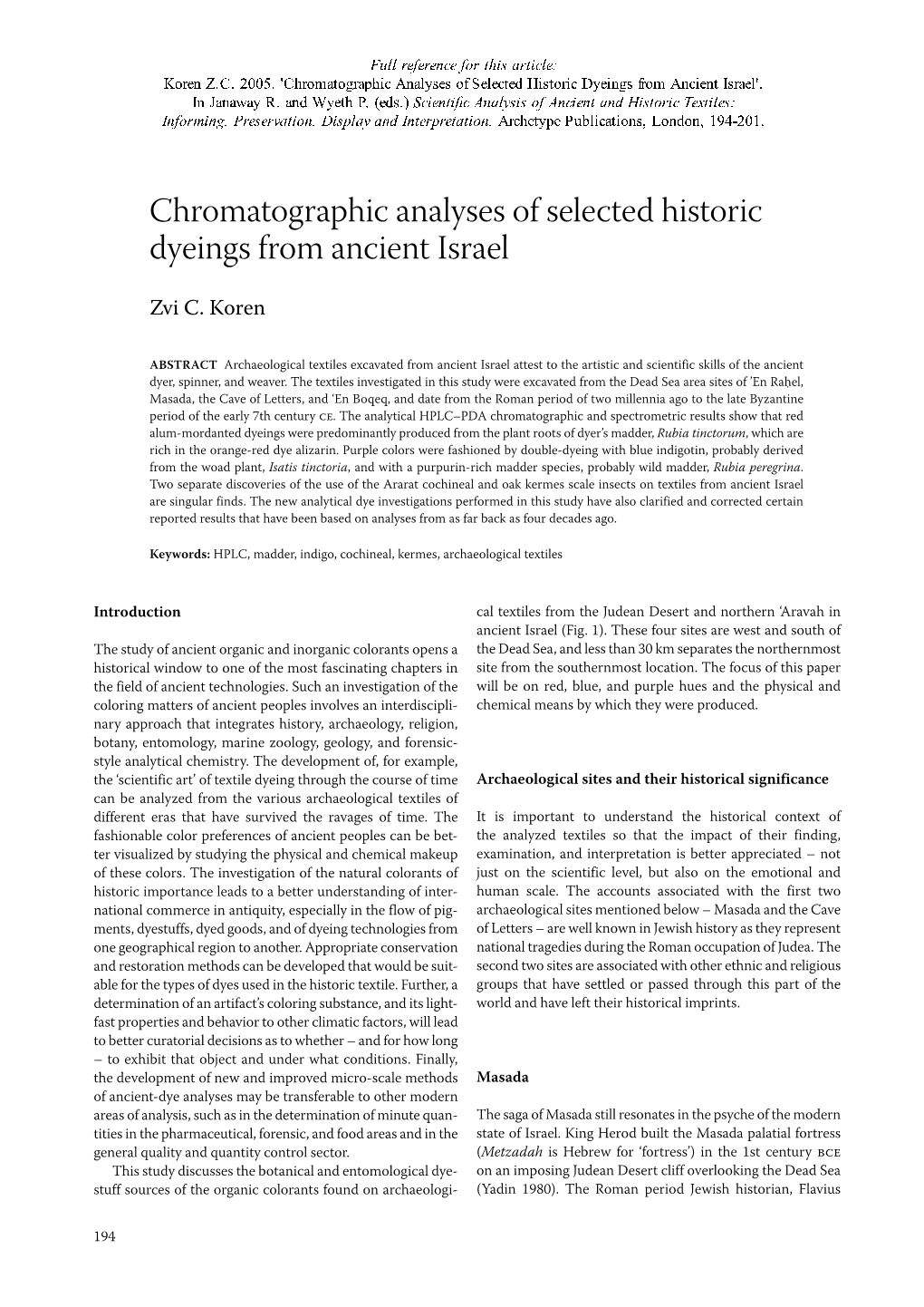 Chromatographic Analyses of Selected Historic Dyeings from Ancient Israel'