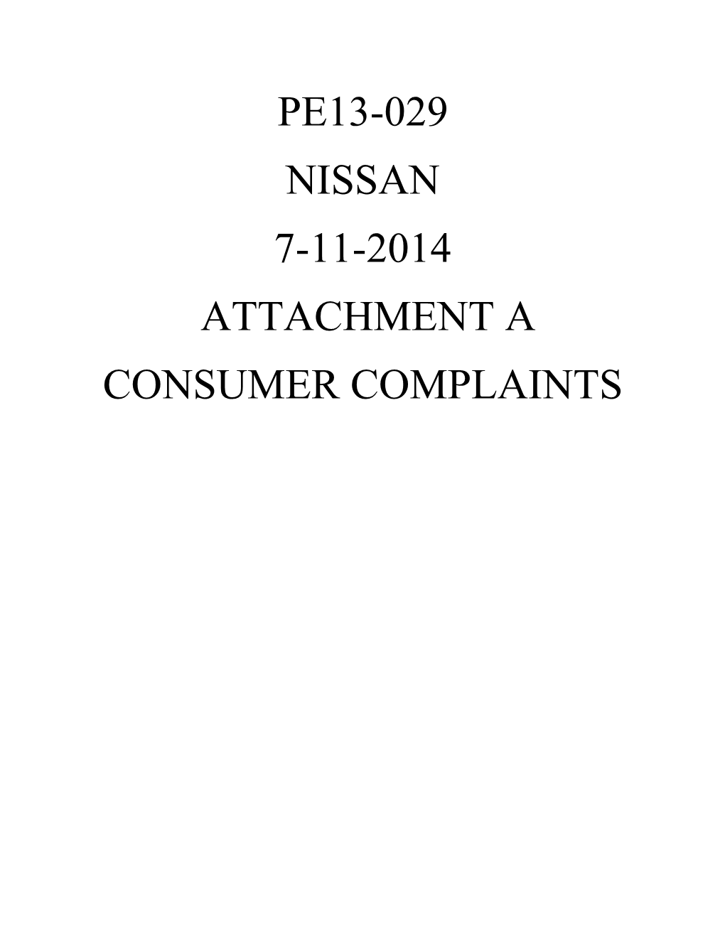Pe13-029 Nissan 7-11-2014 Attachment a Consumer Complaints