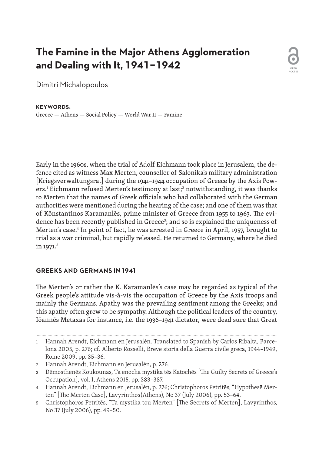 The Famine in the Major Athens Agglomeration and Dealing with It, 1941−1942 OPEN ACCESS