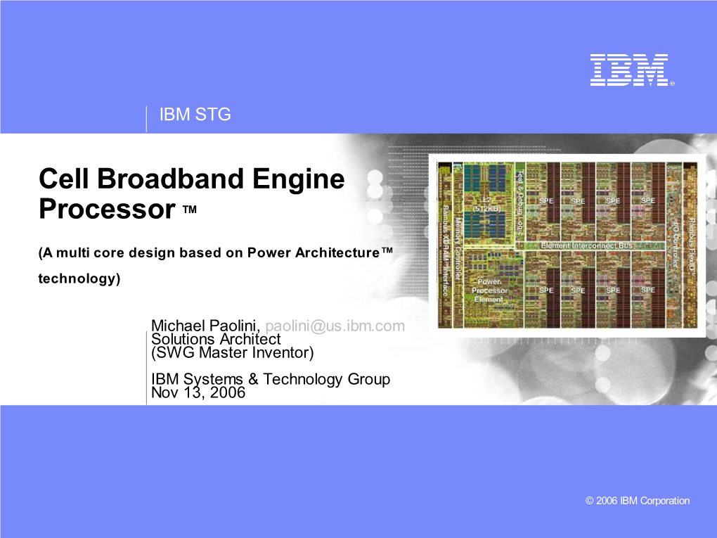 Cell Broadband Engine Processor TM