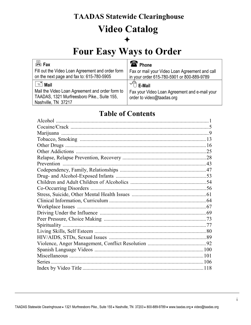 TAADAS Statewide Clearinghouse Video Catalog  Four Easy Ways to Order