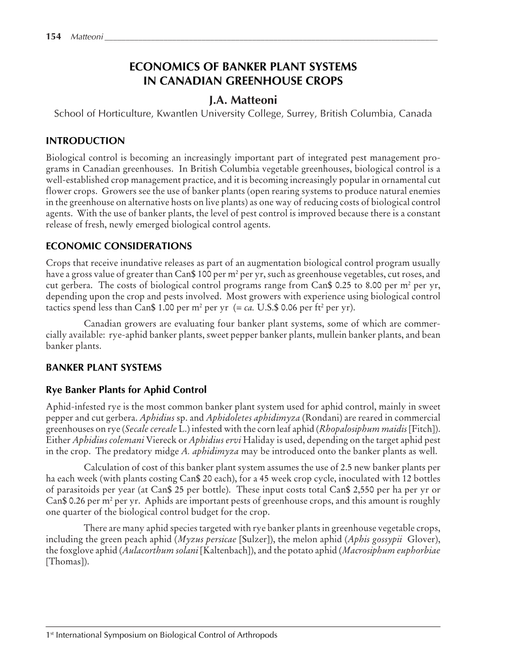 Economics of Banker Plant Systems in Canadian Greenhouse Crops J.A