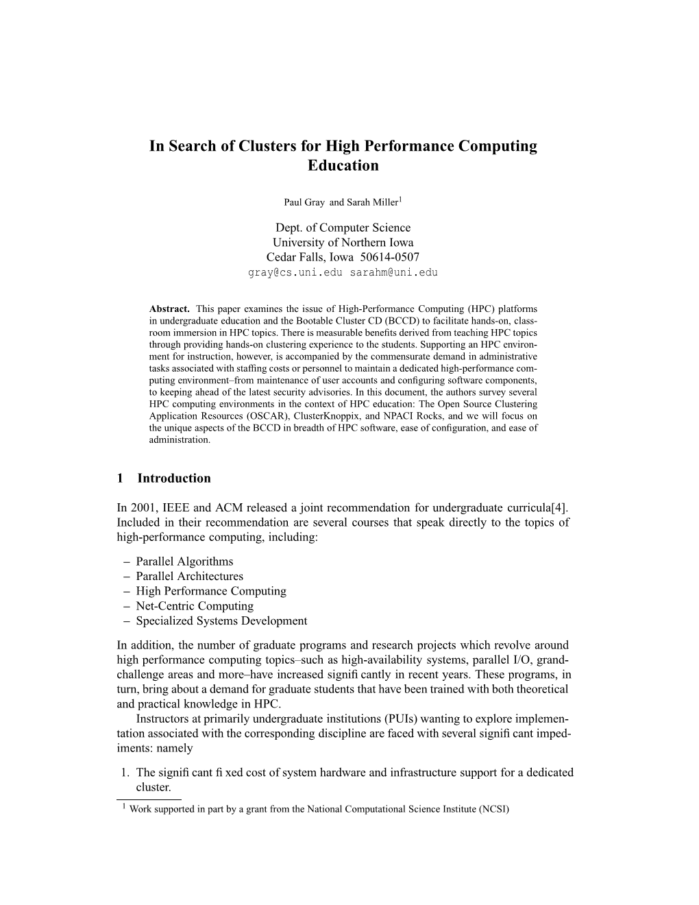 In Search of Clusters for High Performance Computing Education