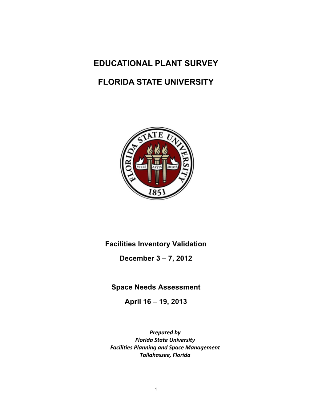 FSU Educational Plant Survey Report
