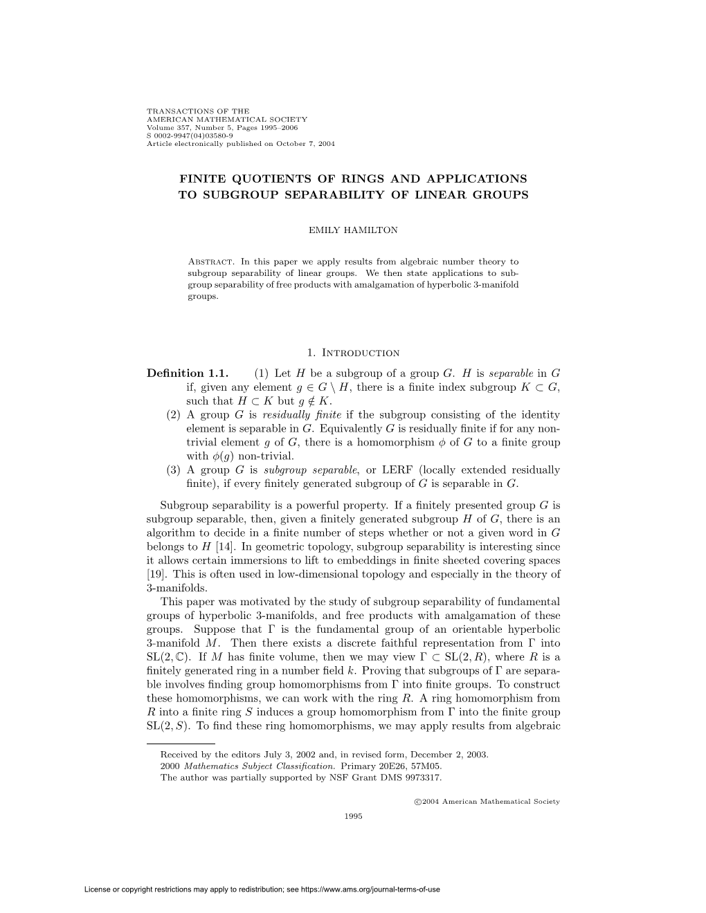 FINITE QUOTIENTS of RINGS and APPLICATIONS to SUBGROUP SEPARABILITY of LINEAR GROUPS 1. Introduction Definition 1.1