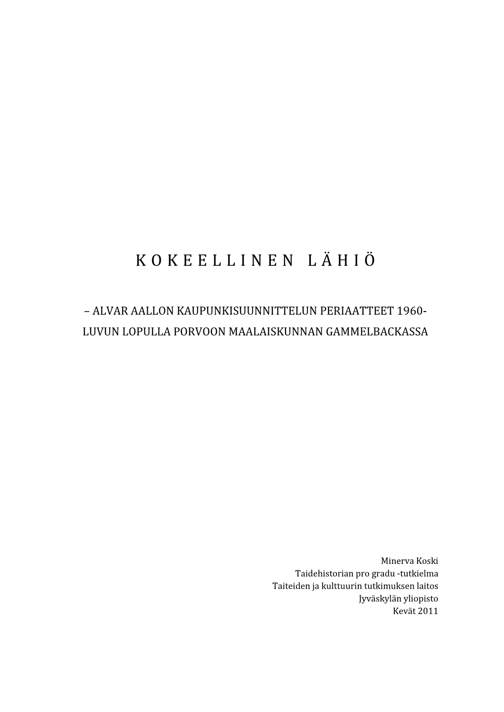 Kokeellinen Lähiö