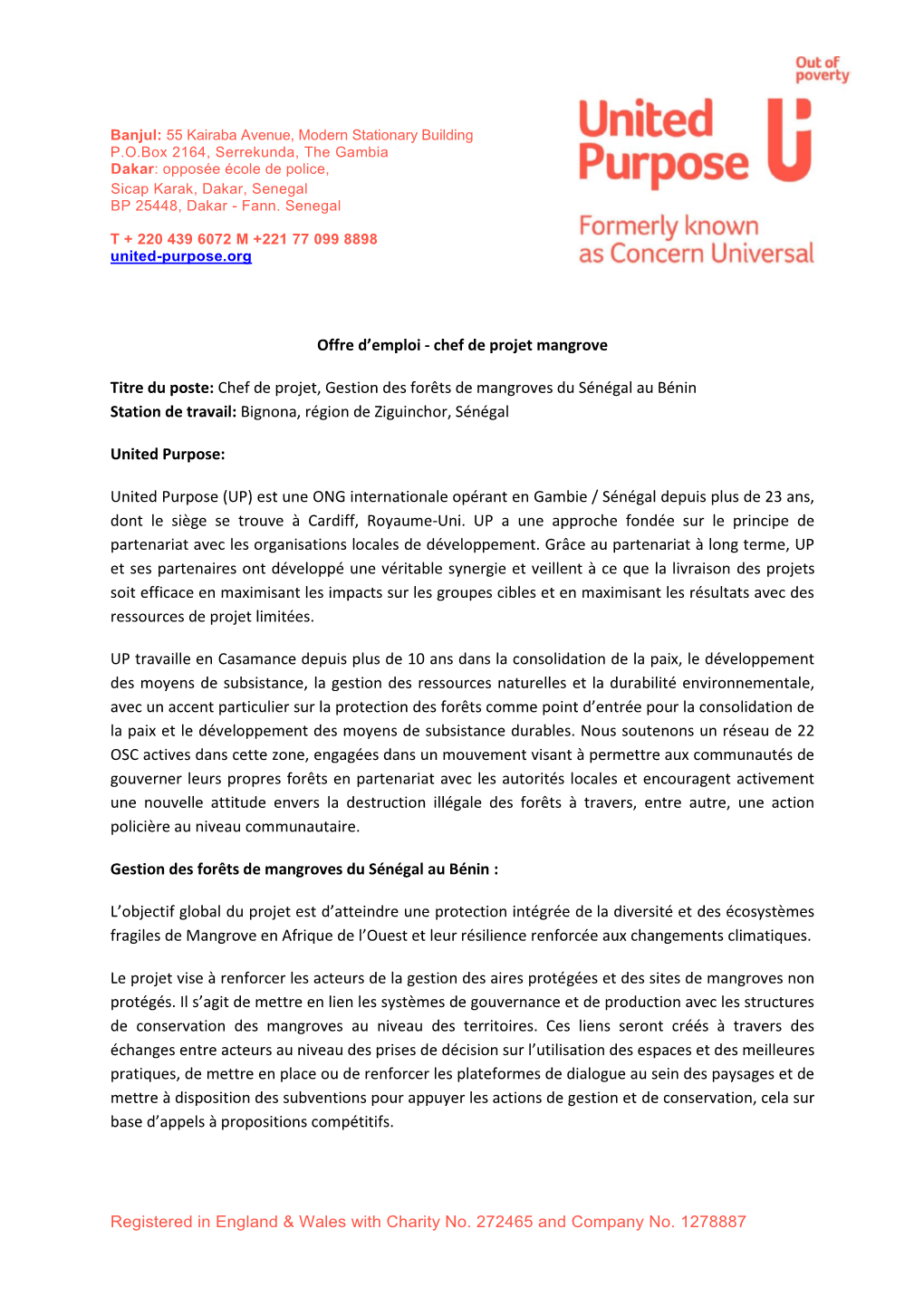 Chef De Projet, Gestion Des Forêts De Mangroves Du Sénégal Au Bénin Station De Travail: Bignona, Région De Ziguinchor, Sénégal