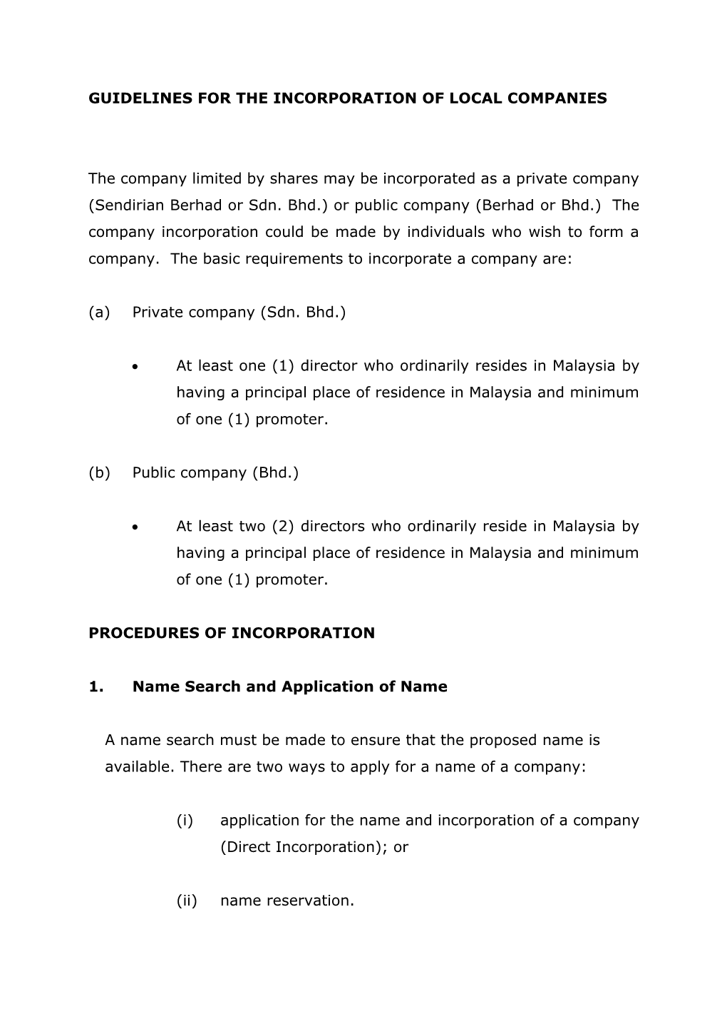 GUIDELINES for the INCORPORATION of LOCAL COMPANIES the Company Limited by Shares May Be Incorporated As a Private Company (Send