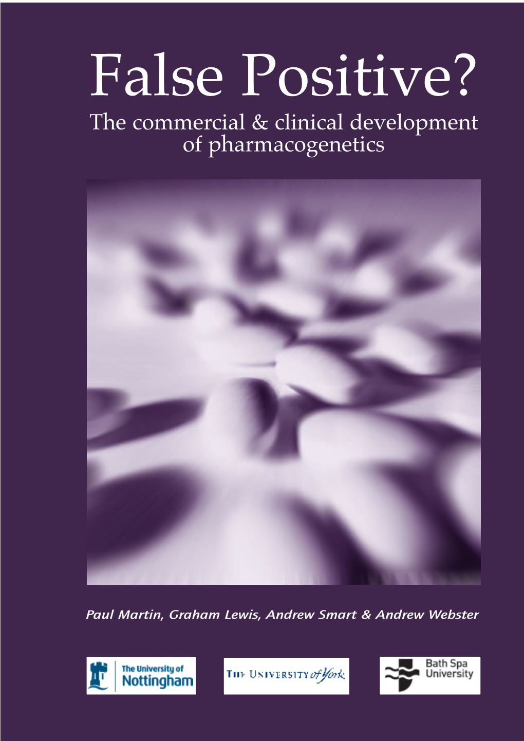The Commercial & Clinical Development of Pharmacogenetics