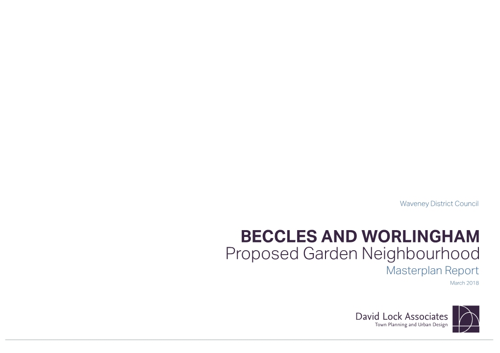 Beccles and Worlingham Garden Neighbourhood Masterplan Report