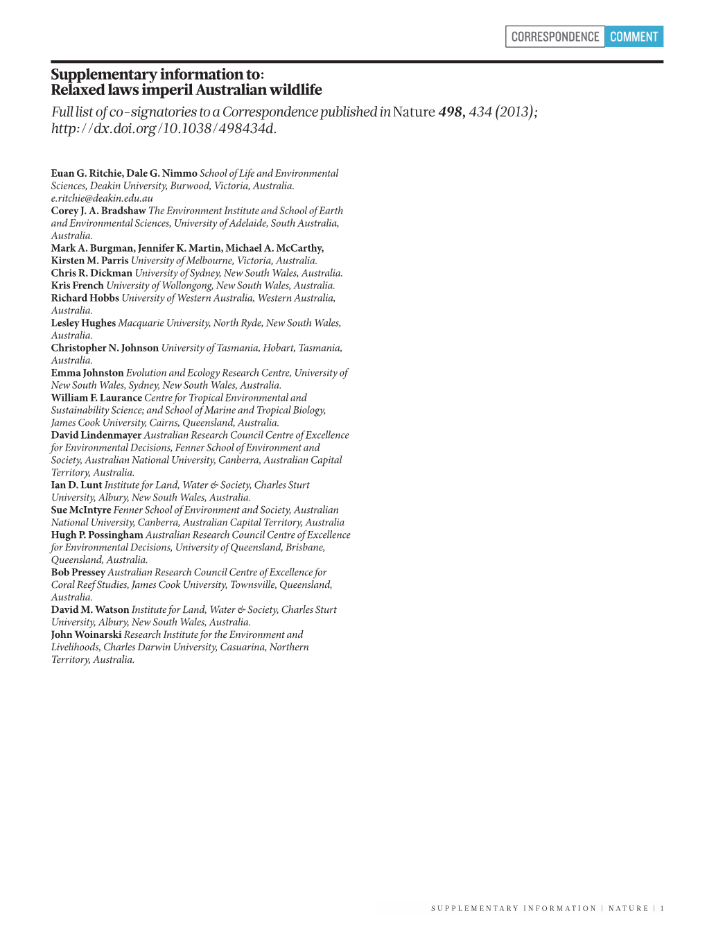 Relaxed Laws Imperil Australian Wildlife Full List of Co-Signatories to a Correspondence Published in Nature 498, 434 (2013);