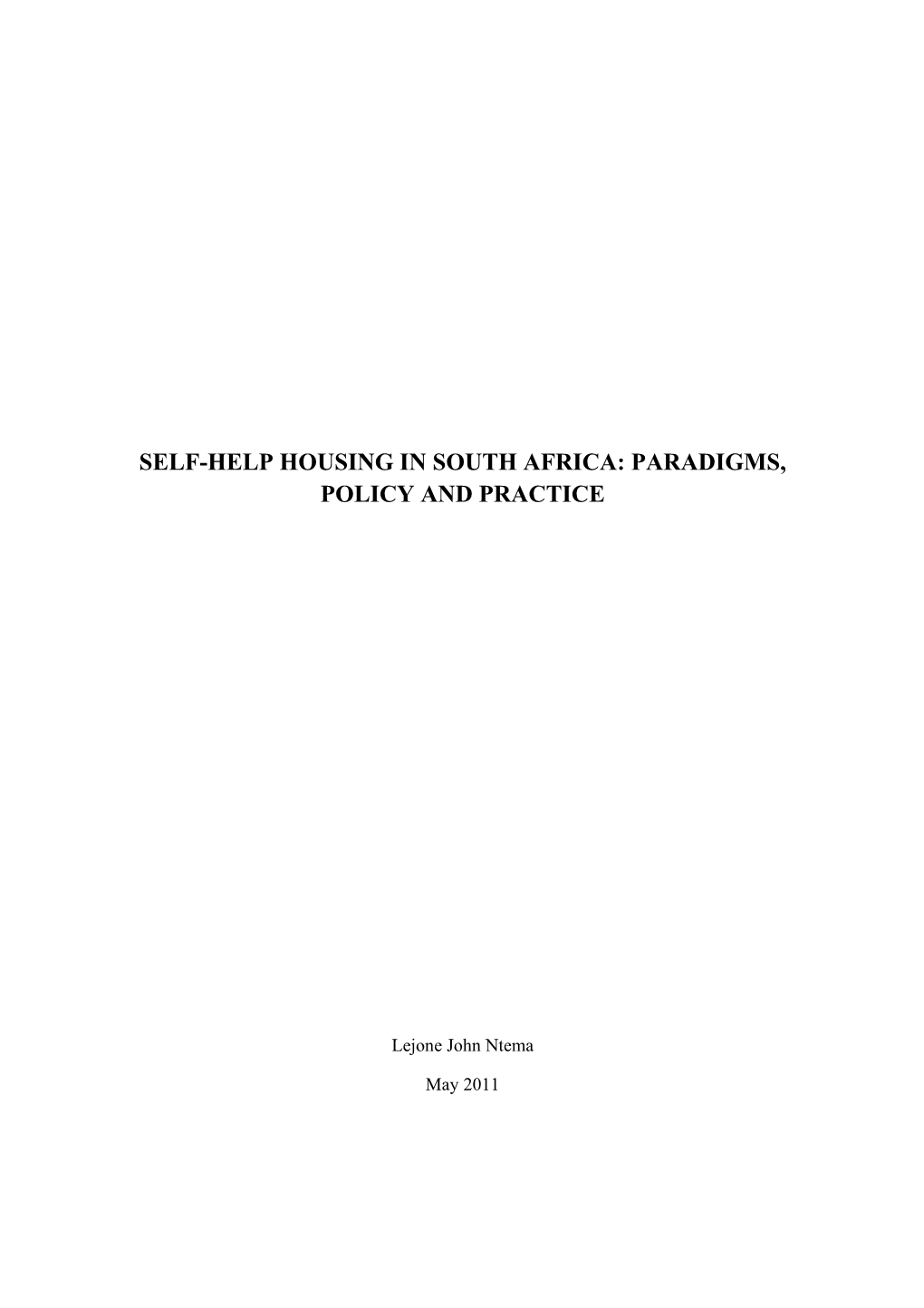 Self-Help Housing in South Africa: Paradigms, Policy and Practice