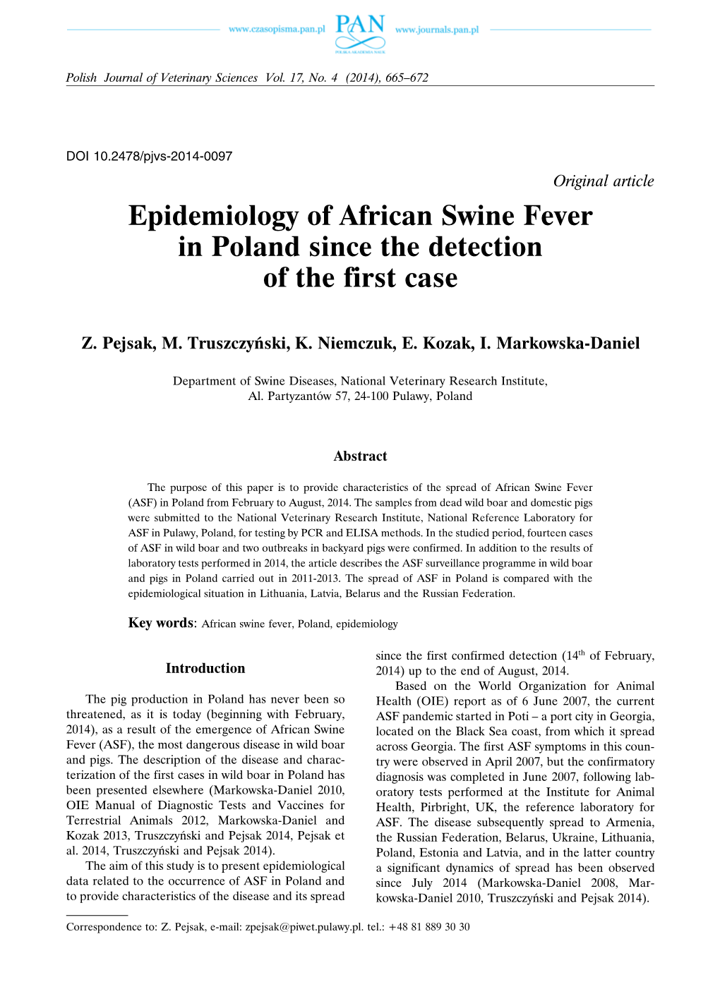 Epidemiology of African Swine Fever in Poland Since the Detection of the First Case