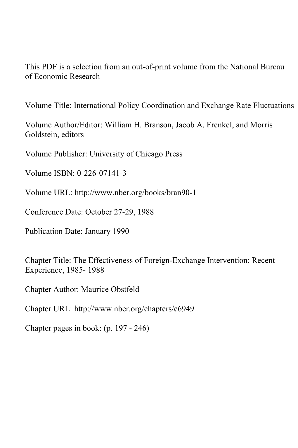 The Effectiveness of Foreign-Exchange Intervention: Recent Experience, 1985- 1988