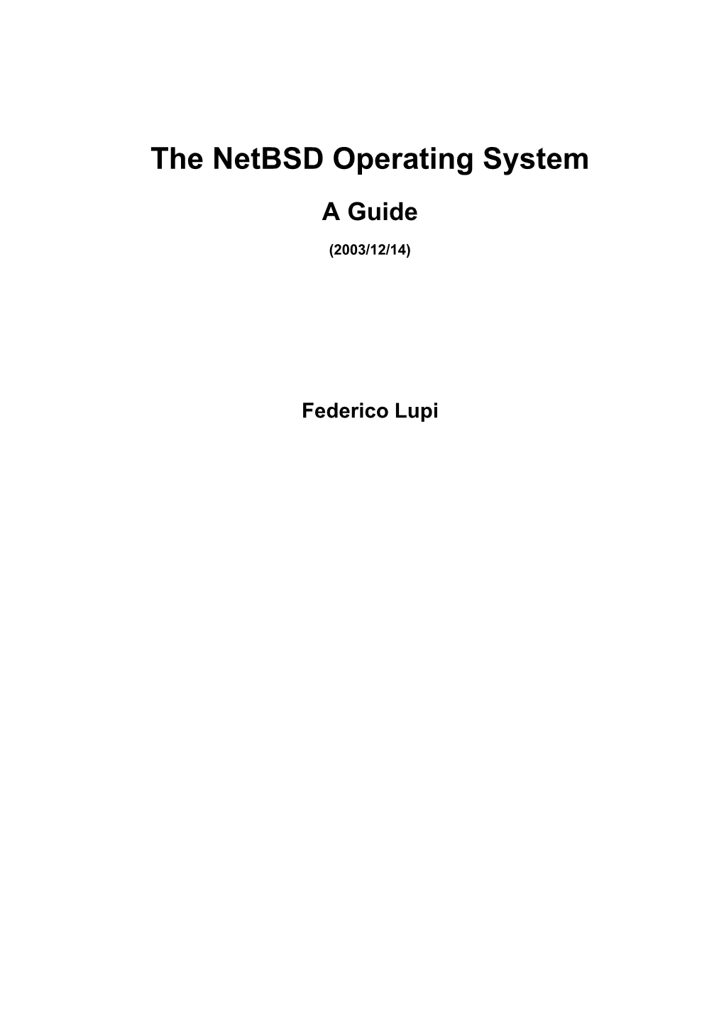 The Netbsd Operating System
