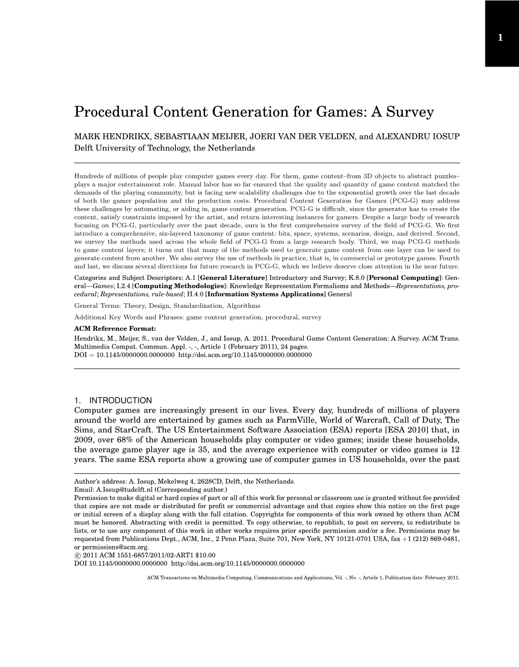 Procedural Content Generation for Games: a Survey
