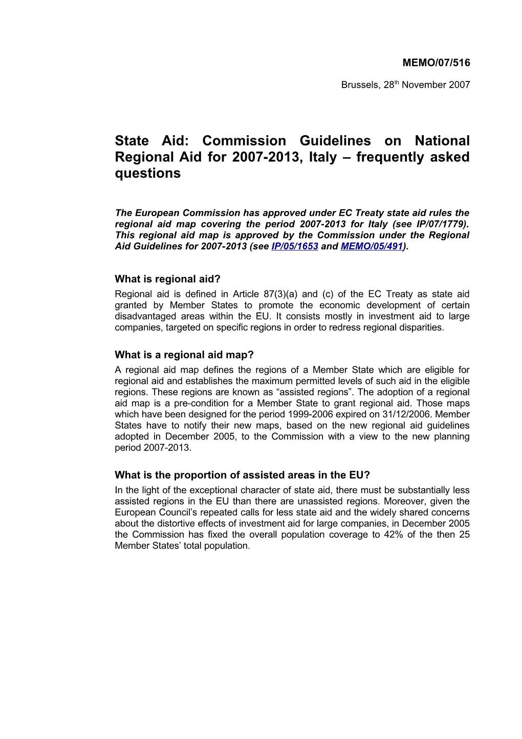 State Aid: Commission Guidelines on National Regional Aid for 2007-2013, Italy Frequently