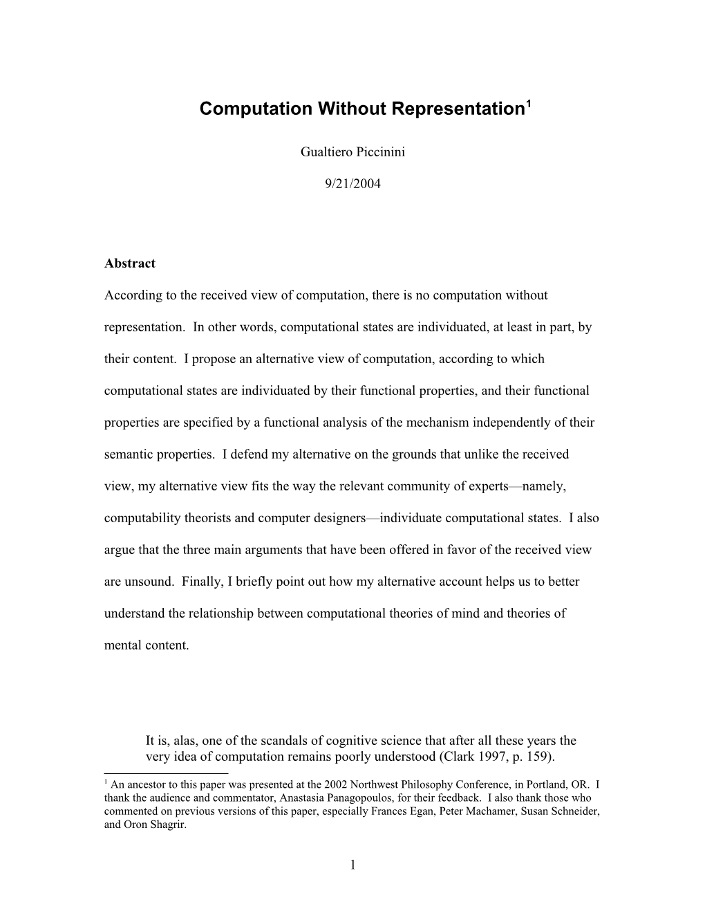 Computation Without Representation 1