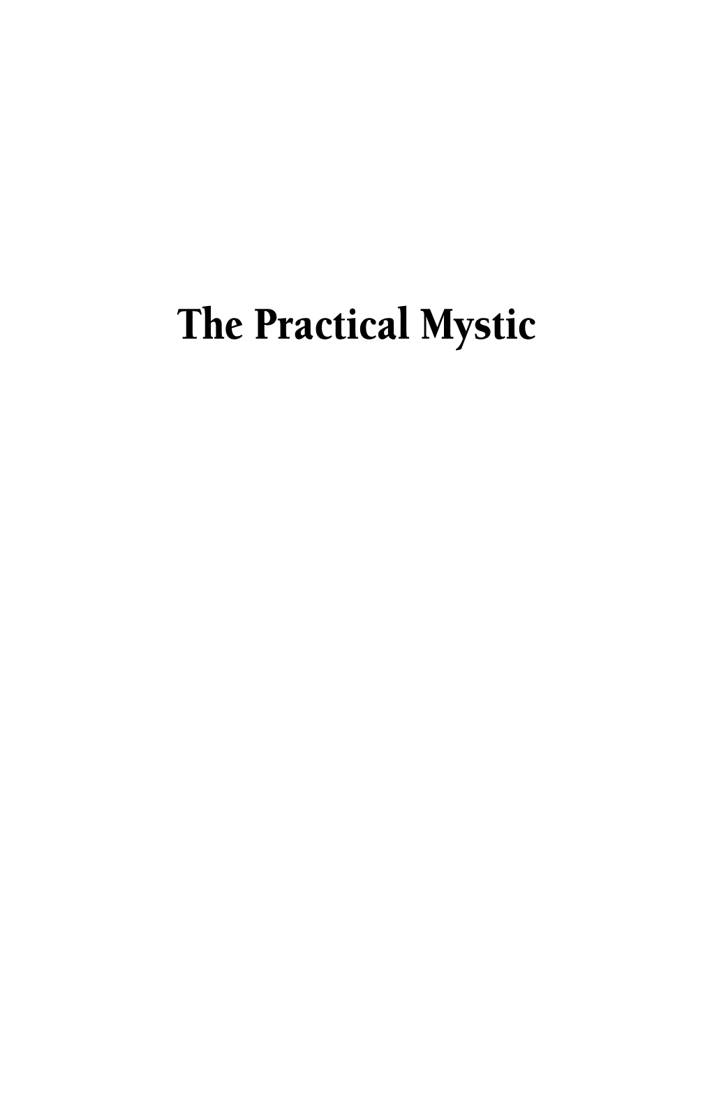 The Practical Mystic