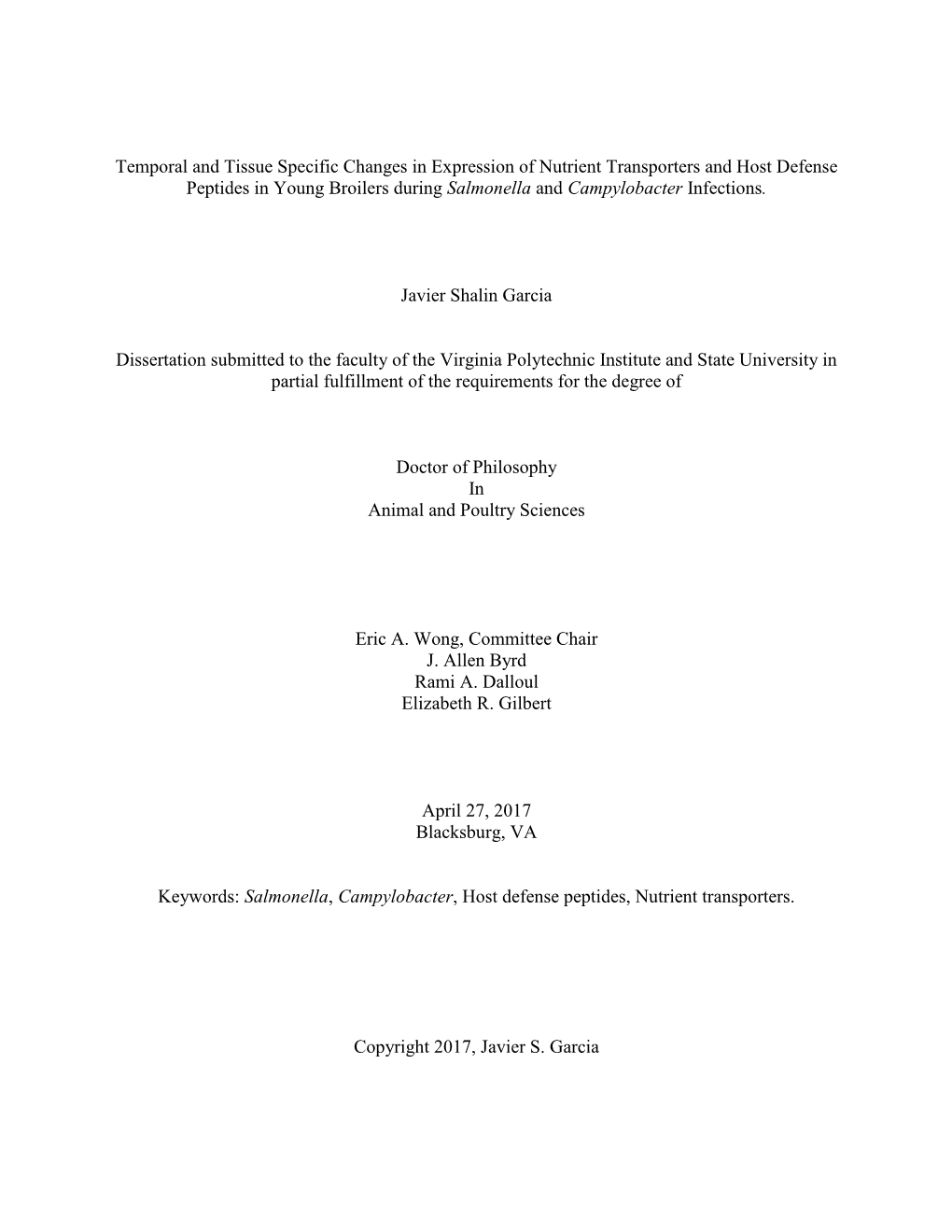 Temporal and Tissue Specific Changes in Expression of Nutrient Transporters and Host Defense Peptides in Young Broilers During Salmonella and Campylobacter Infections