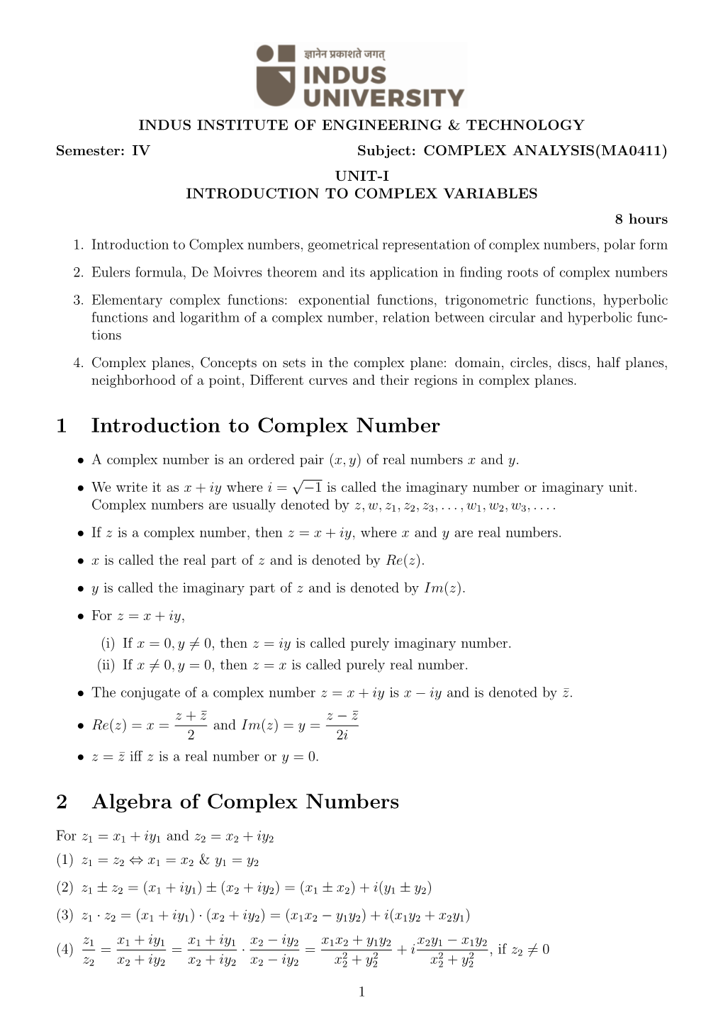 1 Introduction to Complex Number 2 Algebra of Complex Numbers