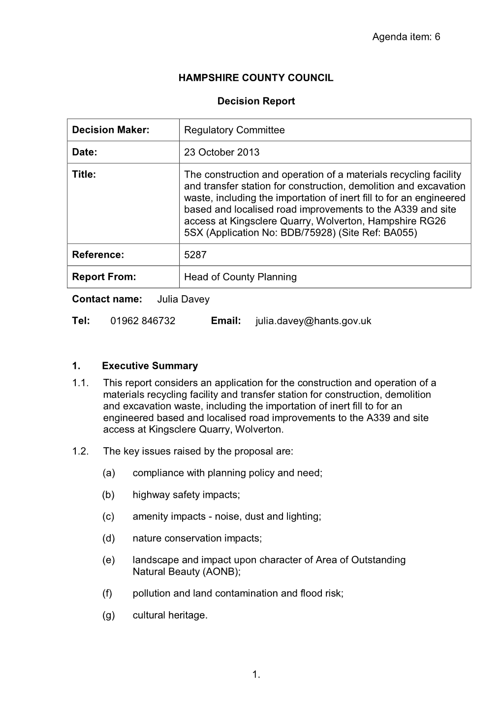 Agenda Item: 6 1. HAMPSHIRE COUNTY COUNCIL Decision