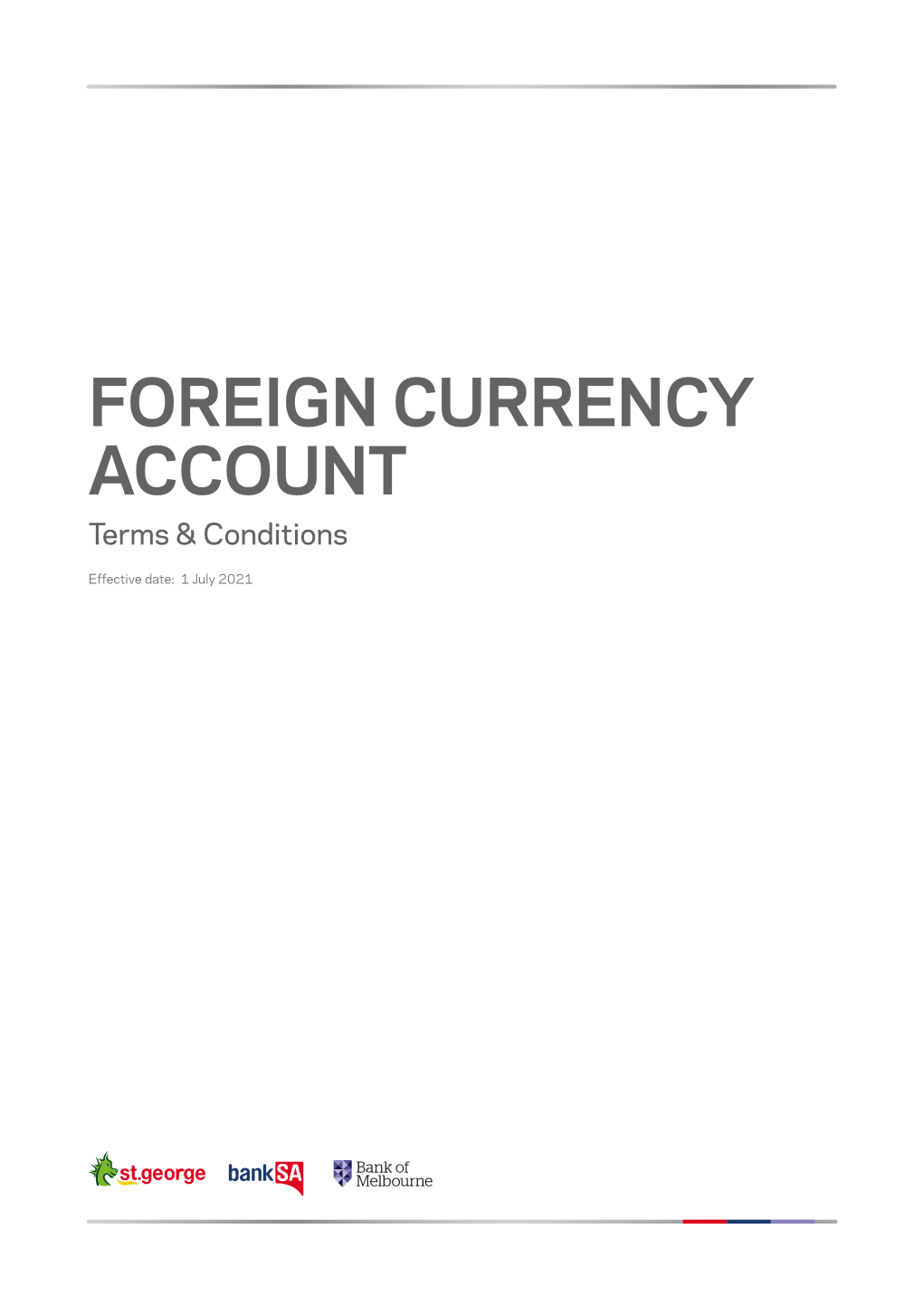 FOREIGN CURRENCY ACCOUNT Terms & Conditions