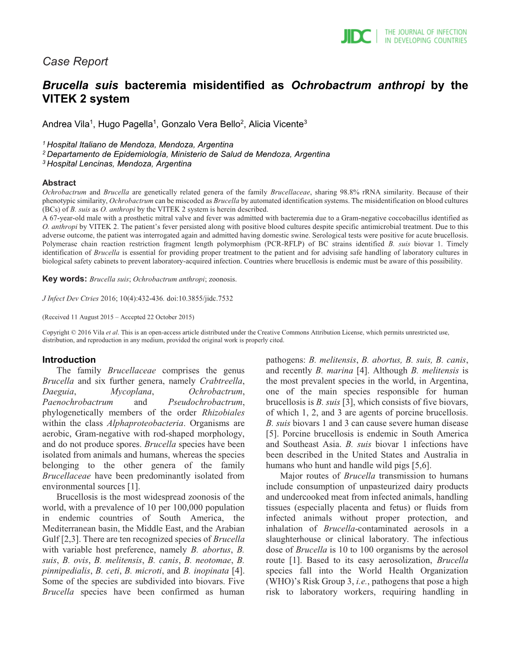 Brucella Suis Bacteremia Misidentified As Ochrobactrum Anthropi by the VITEK 2 System