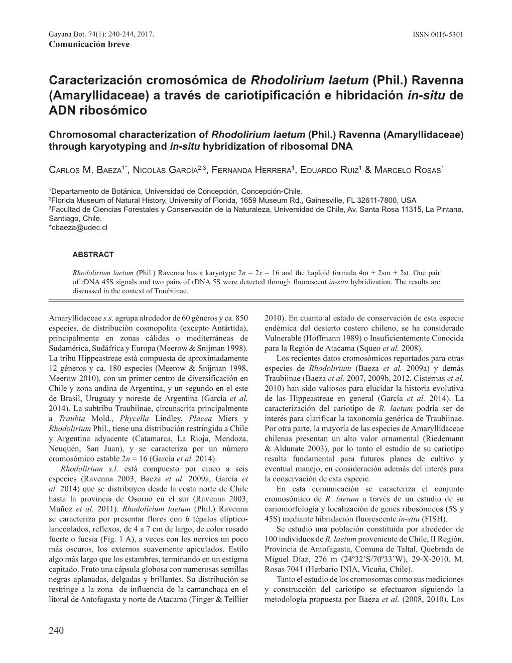 Caracterización Cromosómica De Rhodolirium Laetum (Phil.) Ravenna (Amaryllidaceae) a Través De Cariotipificación E Hibridación In-Situ De ADN Ribosómico