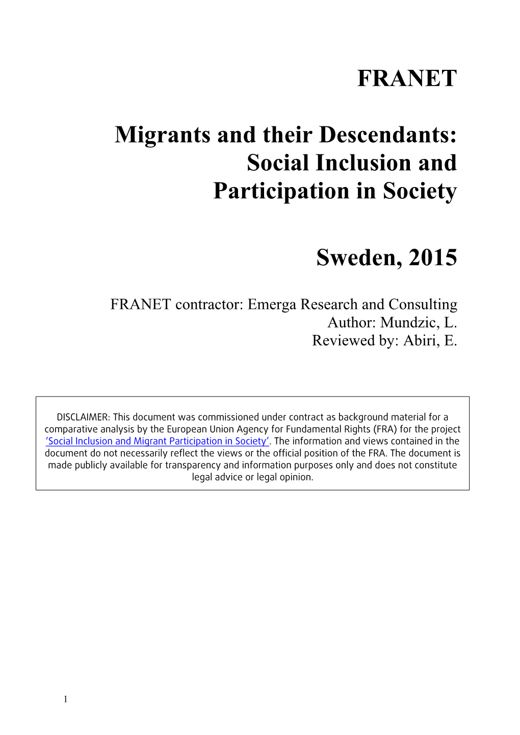 Social Inclusion and Participation in Society Sweden, 2015