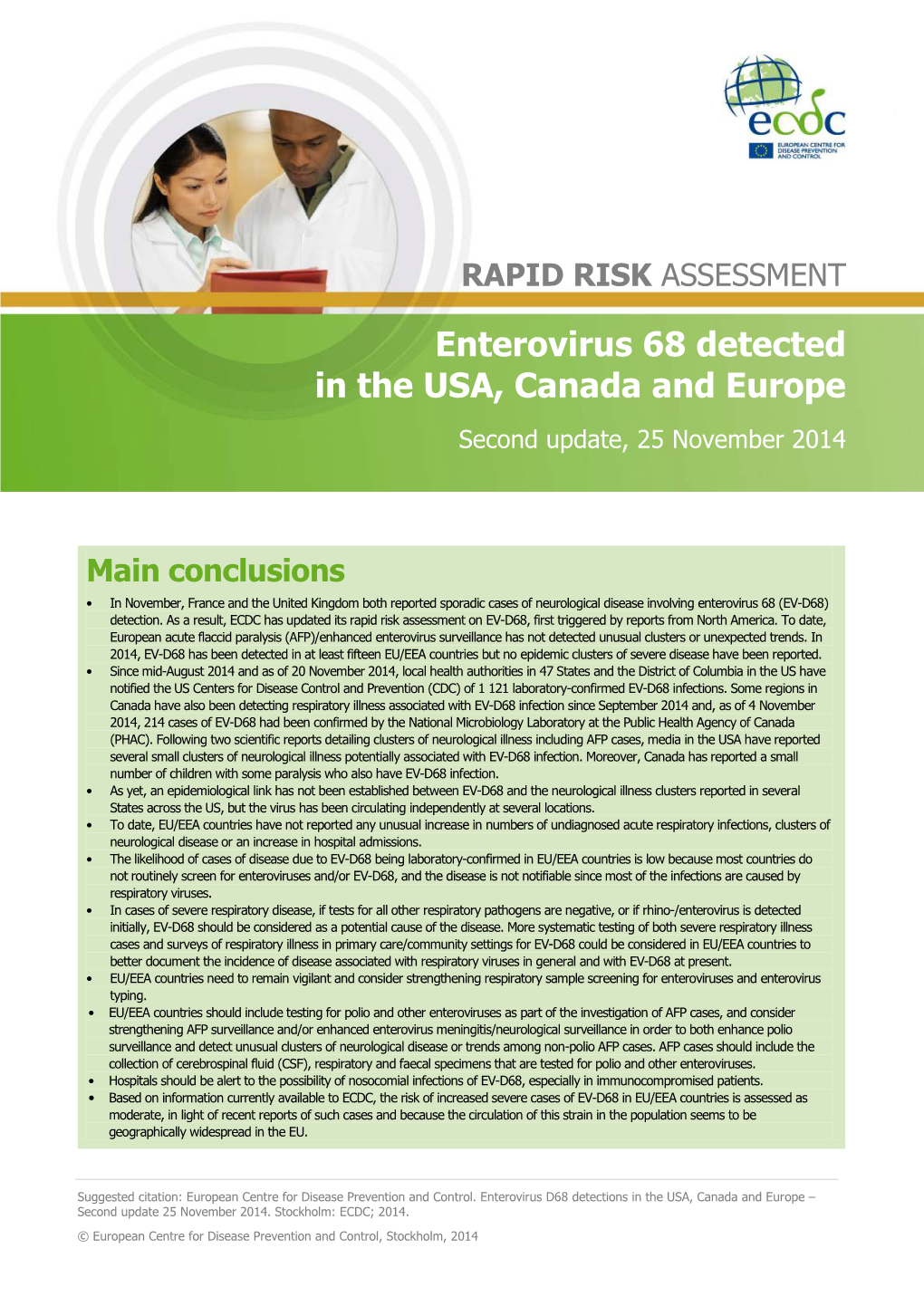 Enterovirus 68 Detected in the USA, Canada and Europe Second Update, 25 November 2014