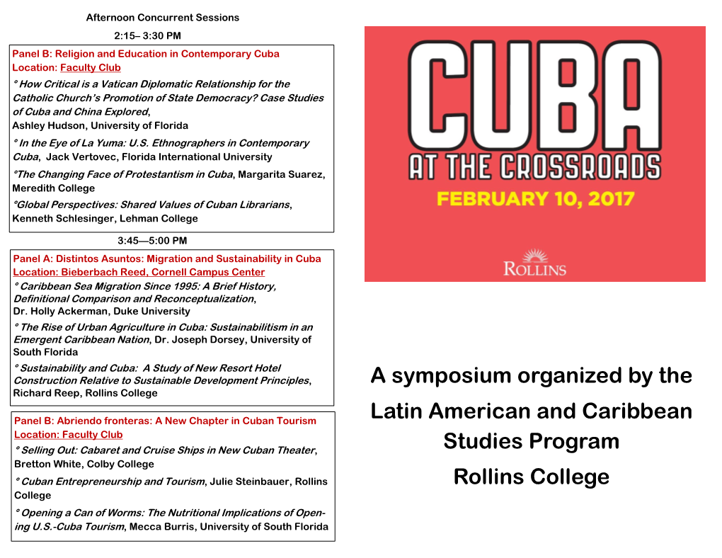 A Symposium Organized by the Latin American and Caribbean Studies