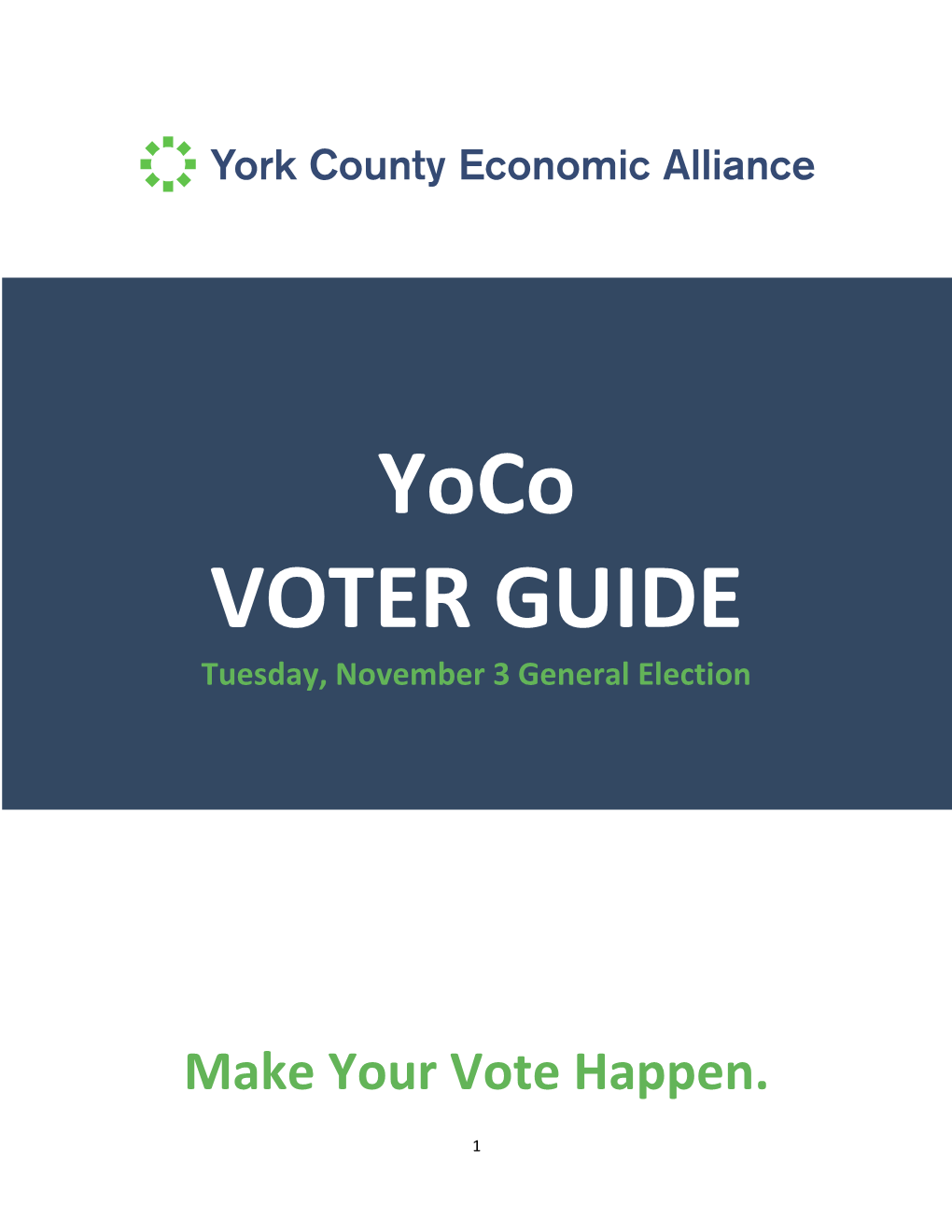Yoco VOTER GUIDE Tuesday, November 3 General Election