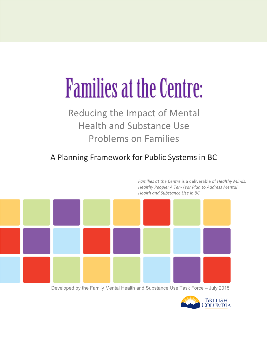 Family Mental Health and Substance Use Task Force – July 2015