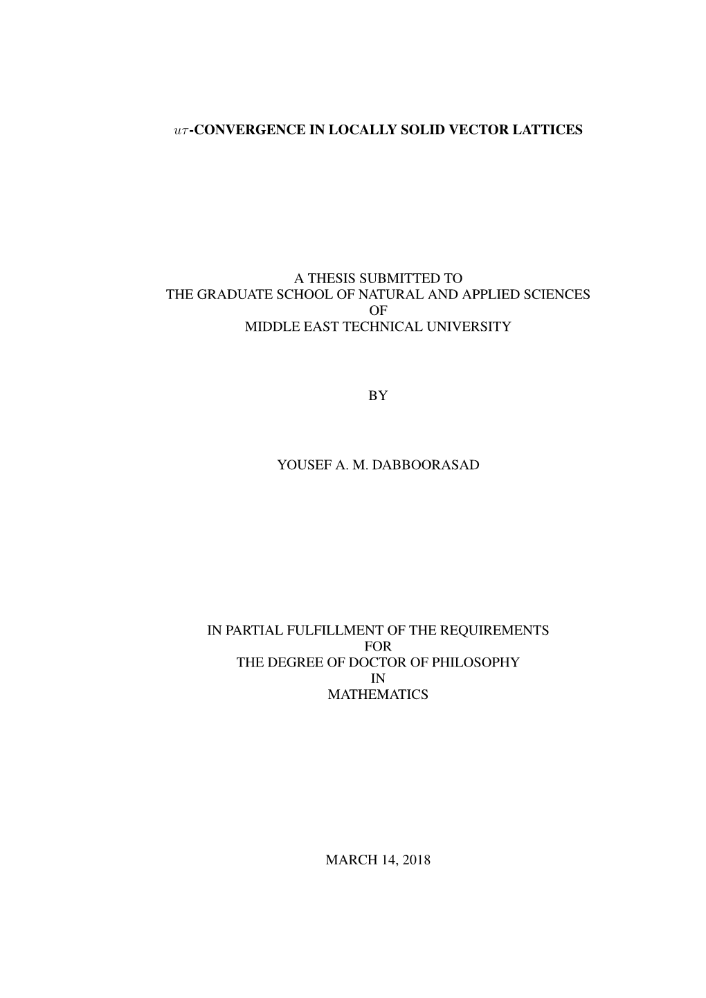 Uτ-CONVERGENCE in LOCALLY SOLID VECTOR LATTICES