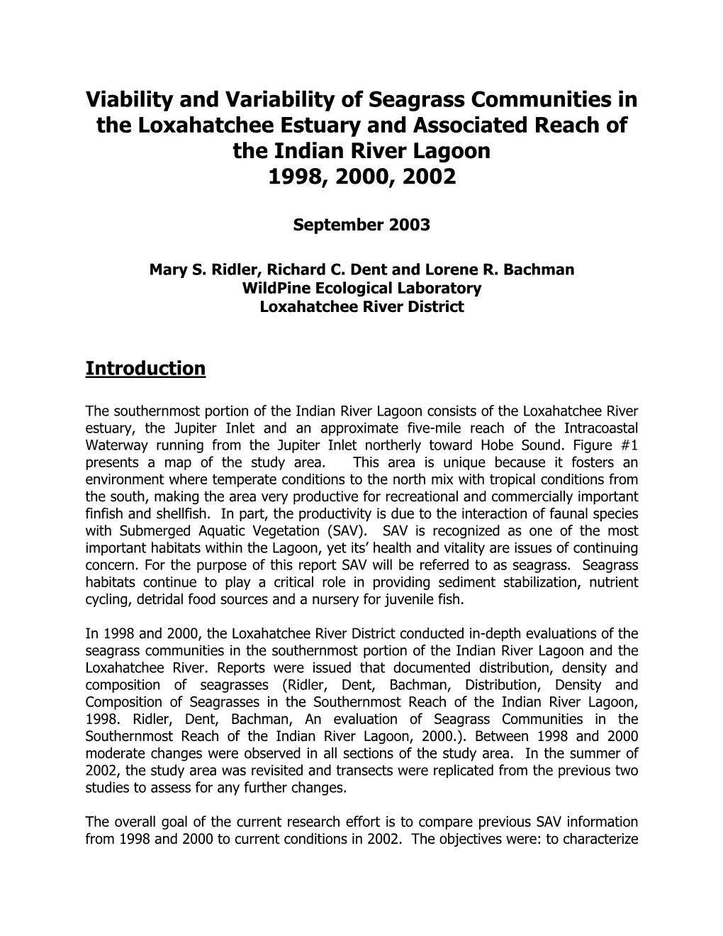 Viability and Variability of Seagrass Communities in the Loxahatchee Estuary and Associated Reach of the Indian River Lagoon 1998, 2000, 2002
