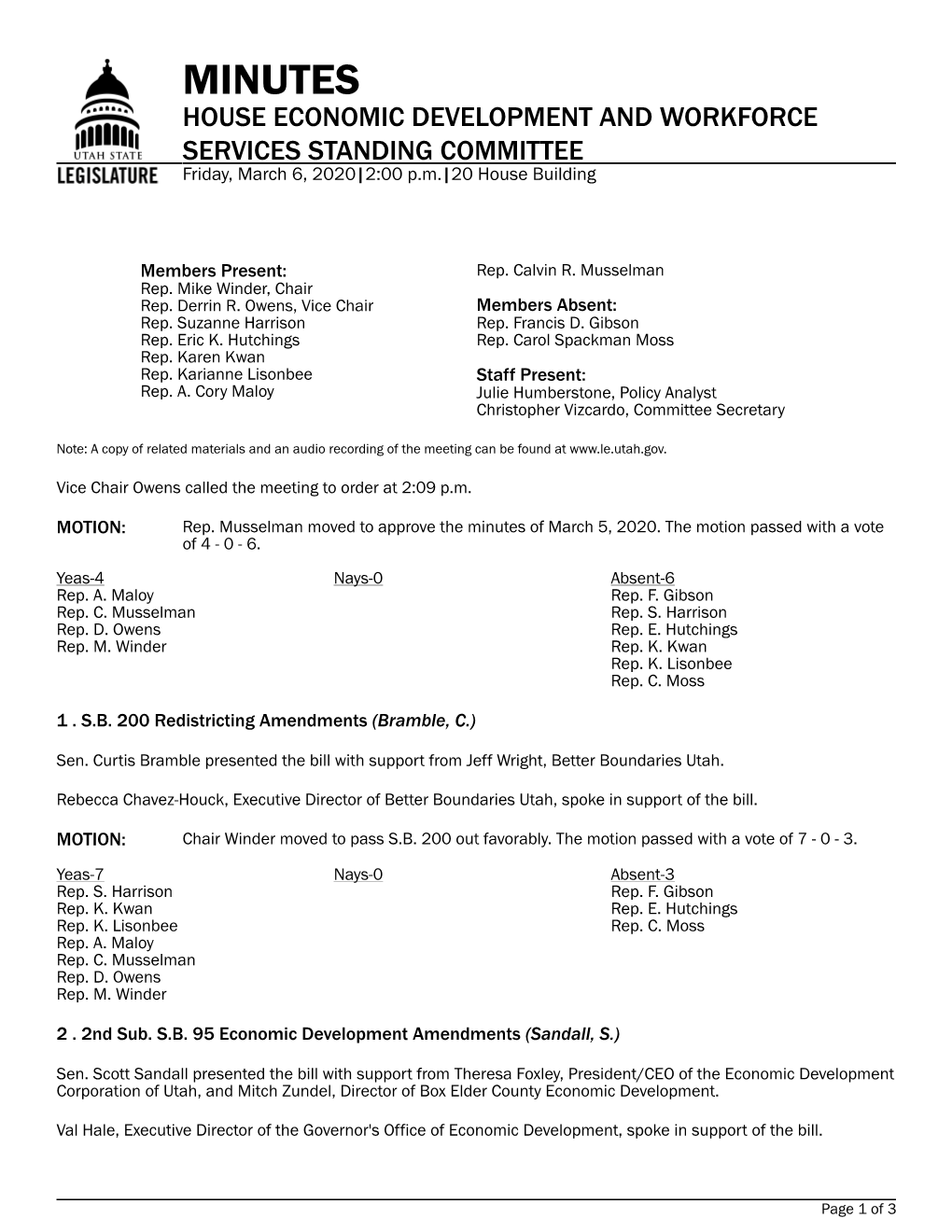 MINUTES HOUSE ECONOMIC DEVELOPMENT and WORKFORCE SERVICES STANDING COMMITTEE Friday, March 6, 2020|2:00 P.M.|20 House Building