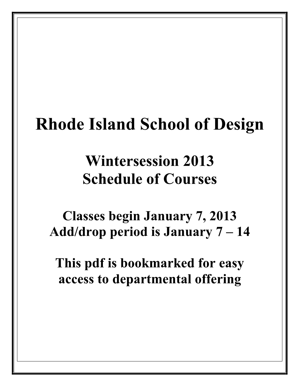 2013 Wintersession Schedule of Courses