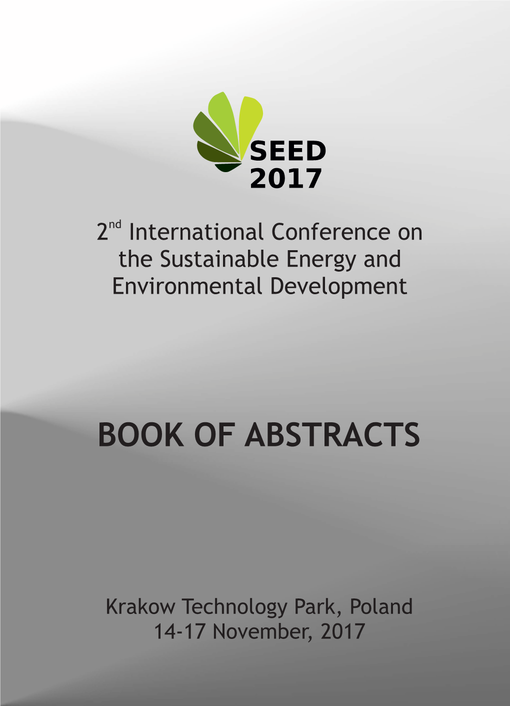 Book of Abstracts 2Nd International Conference on the Sustainable Energy and Environment Development – SEED’17